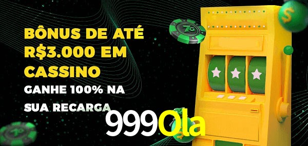 999Ola melhor bônus de depósito